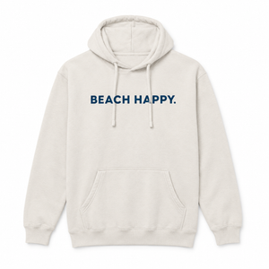 An off-white hooded sweatshirt with 'BEACH HAPPY.' printed in navy blue text across the chest, displayed on a clean white background.